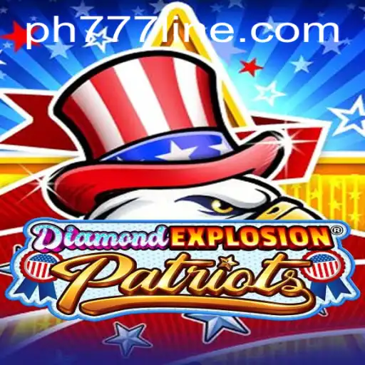Exploring the New Heights of Entertainment with DiamondExplosionPatriots: The Renowned PH777 Game