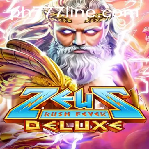 Exploring the Thrills of ZeusRushFeverDeluxe: An Engaging Journey into PH777 Gaming